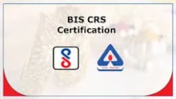 BIS CRS certification